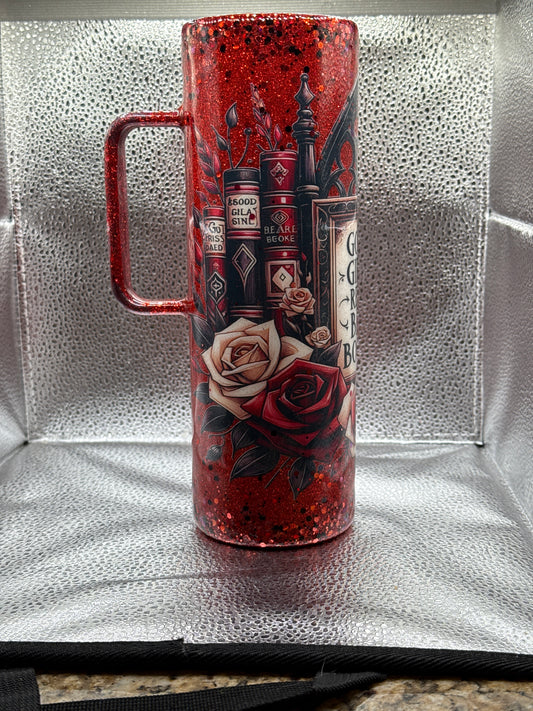 #24 30oz good girls read bad books with custom handle