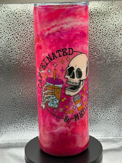 #2 20oz pink glow swirl tumbler. Caffeinated & Medicated decal