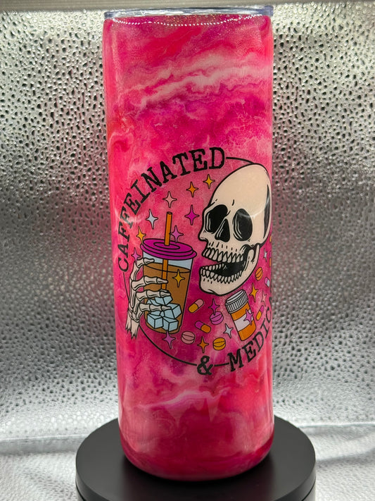 #2 20oz pink glow swirl tumbler. Caffeinated & Medicated decal